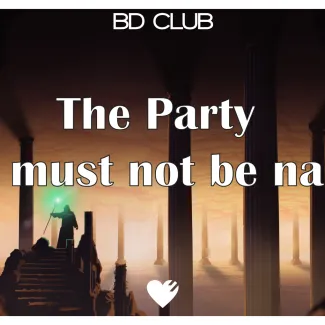 the party that must not be named