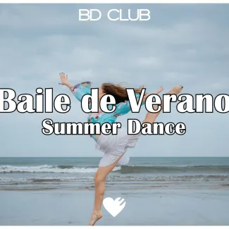 Baile de Verano - Summer Dance