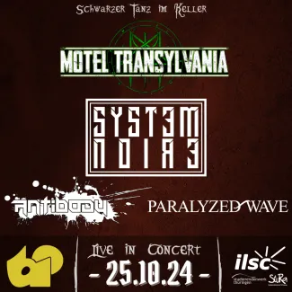 Live: System Noire + Motel Transylvania + Antibody + Paralyzed-Wave